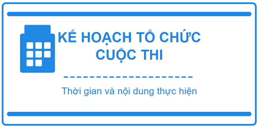 Kế hoạch Tổ chức Cuộc thi